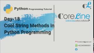 Day 18 Cool String Methods Python Programming