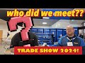 We visit mechanex trade show and meet some other YouTubers!!!