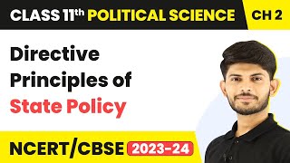 Directive Principles of State Policy - Rights In The Indian Constitution |Class 11 Political Science