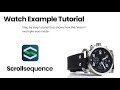 Scrollsequence Watch Example Tutorial