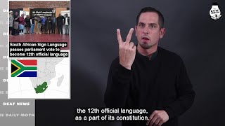 South African Sign Language passes parliament vote to become 12th official language