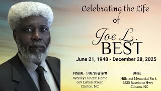 Celebrating the Life of Mr. Joe L. Best