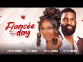 FIANCEE FOR A DAY - Nigerian Movies 2024 Latest Full Movies