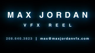 Max Jordan - 2021 VFX Demo Reel