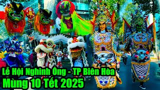 Múa Lân mùng 10 Tết diễu hành Lân Sư Rồng lễ hội Cộ Ông Biên Hòa 2025