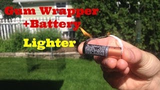 Make A "Prison Lighter" Out Of A Battery + Gum Wrapper