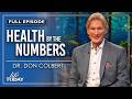 Dr. Don Colbert: Health By The Numbers (LIFE Today)