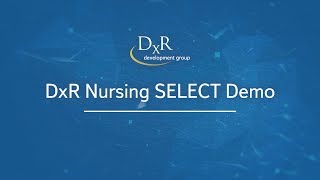 DxR Nursing SELECT Demo