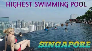 World's highest swimming pool, 57th floor,skypark, Singapore