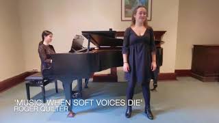 R. Quilter, 'Music, when soft voices die' performed by Harriet Cameron and Tiffany Qiu