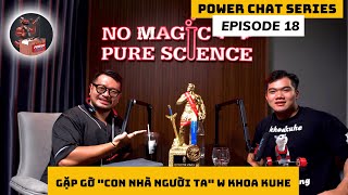 Powerchat Series | Episode 18: Gặp gỡ \