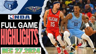 New Orleans Pelican Vs Memphis Grizzlies Full Game Dec 27,2024 NBA Season 2024-25