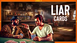 Liar Cards (Liar's bar based) | Lambra