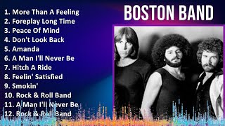 Boston Band 2024 MIX Greatest Hits - More Than A Feeling, Foreplay Long Time, Peace Of Mind, Don...