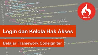 Belajar Codeigniter: Membuat Login dan Hak Akses User