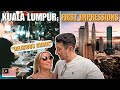 Kuala Lumpur First Impressions 🇲🇾 (We SAVED £1000 by coming here!!!)