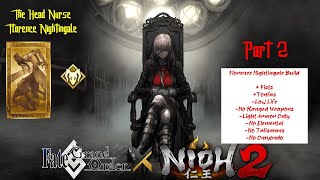 Nioh 2xFate Grand Order- Florence Nightingale Challenge Part 2 #Nioh2 #FateGrandOrder #ChallengeRun