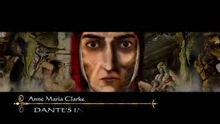 DANTE ALIGHIERI: In Quest of Paradise Part 4 And so it begins... INFERNO 1- V1