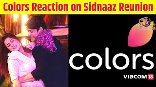 Sidnaaz के Reunion पर Colors ने दी बड़ी खबर | Colors Tv Reaction on Sidharth-Shehnaaz Reunion