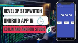 Kotlin を使用して Android Studio で STOPWATCH Android アプリを開発する方法