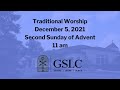 Traditional Worship | December 5, 2021 | 11 am | Second Sunday of Advent