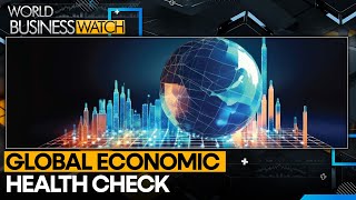 Wion's monthly global economic health check | World Business Watch | WION News