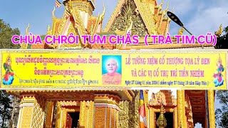 CHÙA CHRÔI TƯM CHẮS: CHUẨN BỊ LỄ TƯỞNG NIỆM CỐ THƯỢNG TỌA LÝ ĐEN