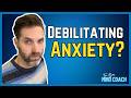 How To Stop Anxiety Becoming Debilitating | Essential Advice For Anxiety Recovery