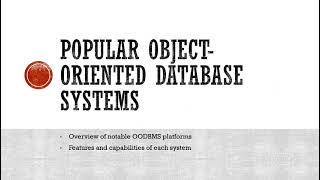 Object Oriented Database Systems