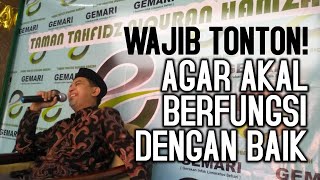 PENTINGNYA AKAN AKAL YANG JUJUR Oleh Ustadz Eka Permana Habibillah