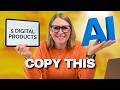 Make money from ANY hobby create digital products with AI - copy this!