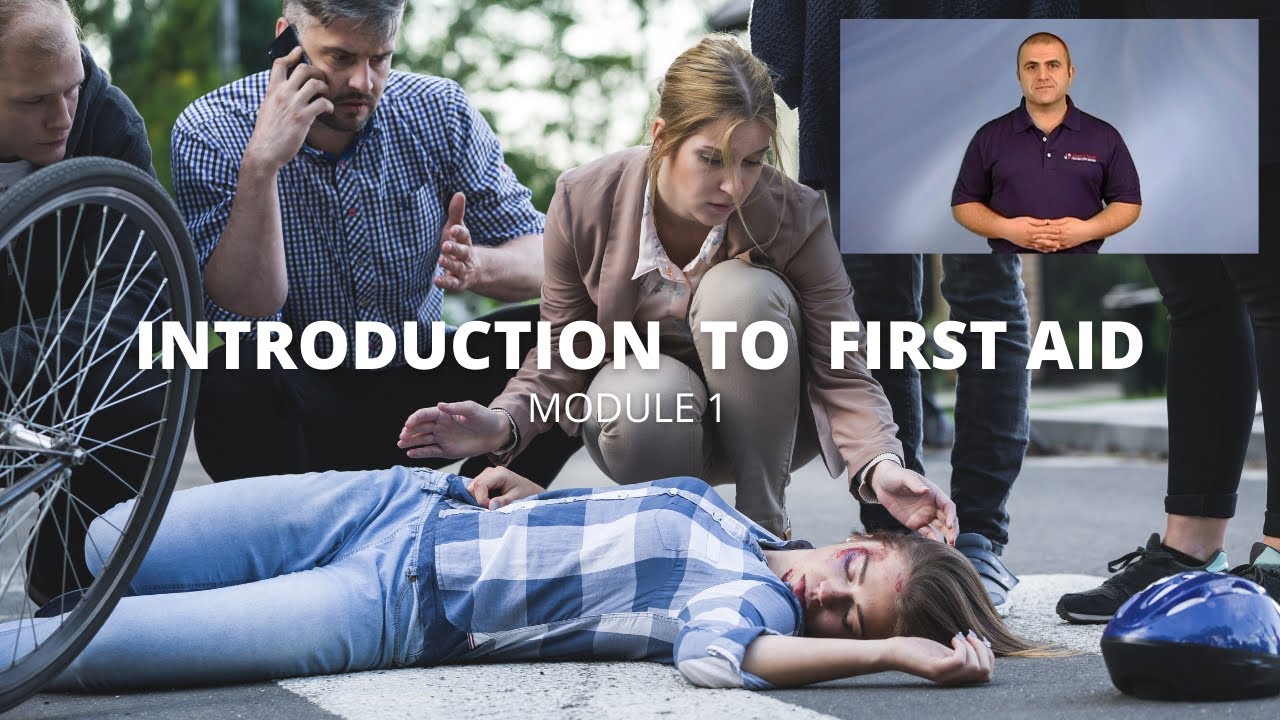 Introduction To First Aid - Module 1 | Heart 2 Heart First Aid CPR/AED ...