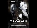 Gawahi 1989 Very Rare Movie, Shekhar Kapoor, Zeenat Aman, Tanuja, Vikram Gokhle, Ranjeeta, Aashutosh