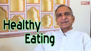 Healthy Eating | Amar Chandel | Holistic Healing