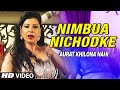 Official : Nimbua Nichodke [  Item Dance Video ] Feat.Sambhavna Seth