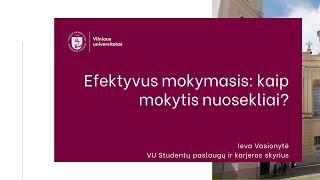 Efektyvus mokymasis: kaip mokytis nuosekliai?