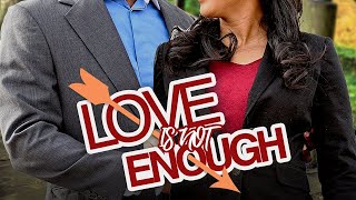 Love is not Enough | Romantic Comedy Post College Date Movie