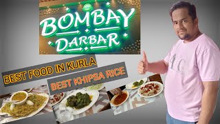 BOMBAY DARBAR || KURLA BEST HOTEL||MUMBAI BEST HOTEL|| FRIENDS WITH FUN || BEST RESTAURANT KURLA