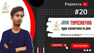 Type Casting in java #20 | Type Conversion in Java | Java Course | Java Tutorial | Pointers