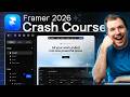 Framer Full Crash Course 2026 for Beginners