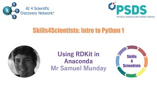 Skills4Scientists: Intro to Python 1 - RDkit - Mr Samuel Munday