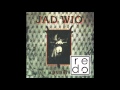 Jad Wio - 3615 Mad Sex