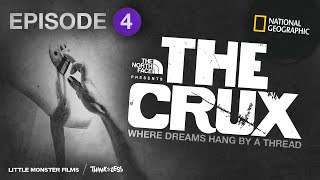 The Crux Episode 4 | Full Episode | National Geographic