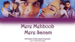 Mere Mehboob Mere Sanam : Duplicate full song with lyrics in hindi, english and romanised.