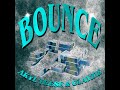 bounce feat. glayzie