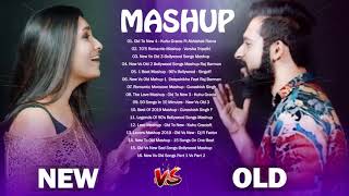 Old Vs New Bollywood Mashup Songs 2020 - New Hindi Mashup Songs 2020 - Indian Mashup Songs 2020
