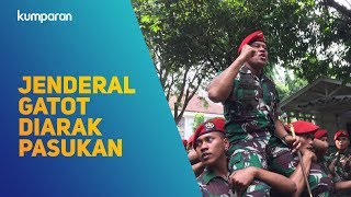 Jenderal Gatot Diarak Pasukan di Mako Kopassus