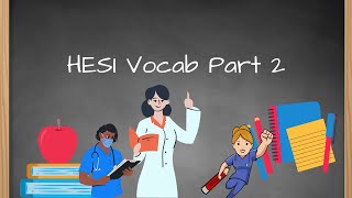 HESI Vocab Practice (part 2)