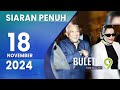 Buletin TV9, 18 November 2024