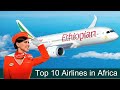 Top 10 Best Airlines in Africa